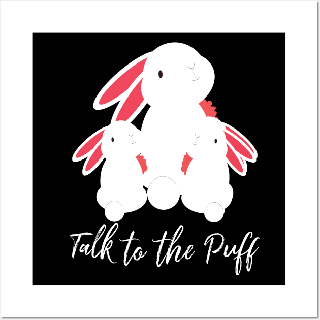 funny bunny talk to the puff Wall Art by youki